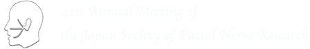 41th Annual Meeting of the Japan Society of Facial Nerve Research